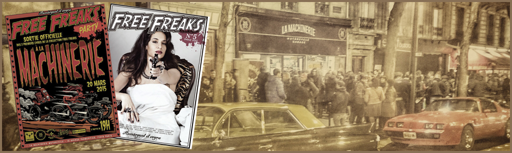 free freaks N°5 la machinerie